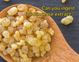 Voitko nauttia Frankincense -uutteesta?